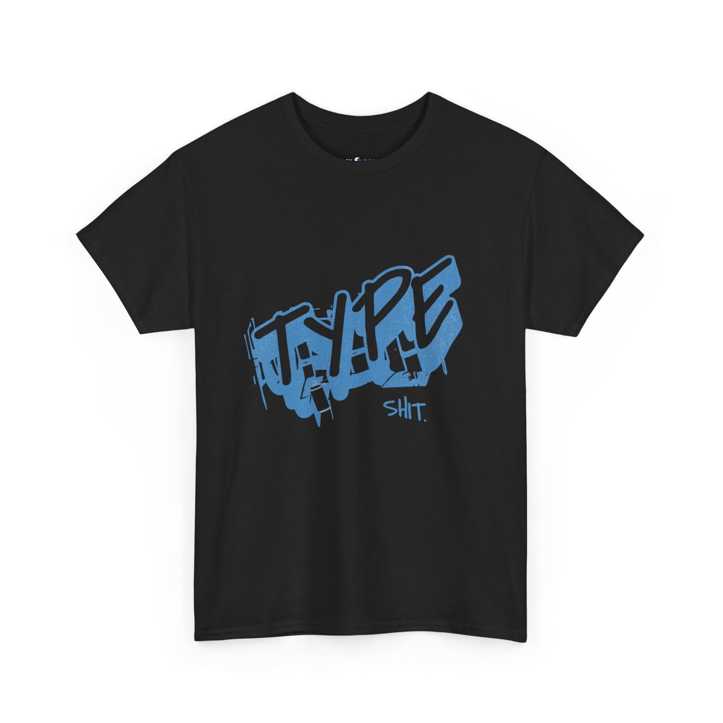 Type Sh*t Tee