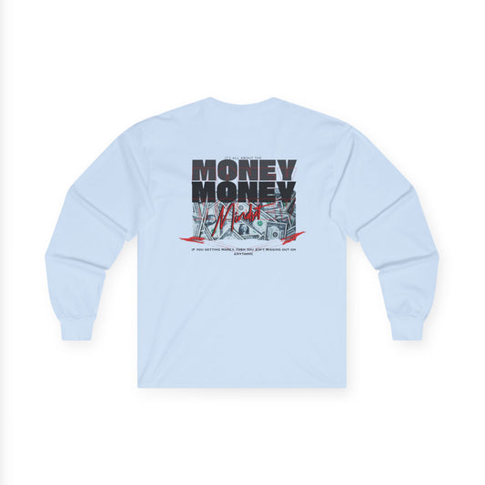 Money Moves  Long Sleeve Tee